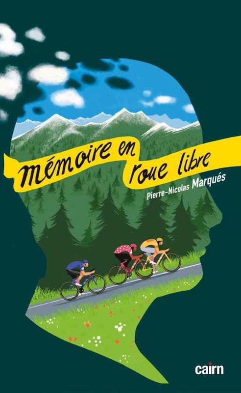 Livre Mémoire en Roue libre